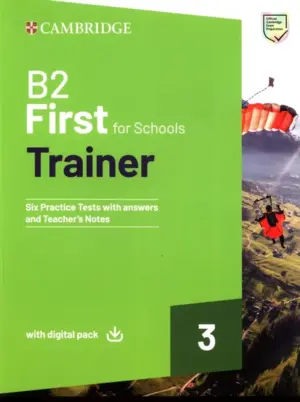 [COMBO] B2 First for Schools Trainer 3 [High Quality PDF + Resources]