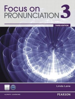 [COMBO] Focus on Pronunciation (Third Edition) 3 – PDF, Resources