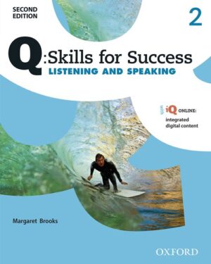 [COMBO] Q: Skills for Success (2nd Edition) Listening & Speaking 2 – PDF, Resources