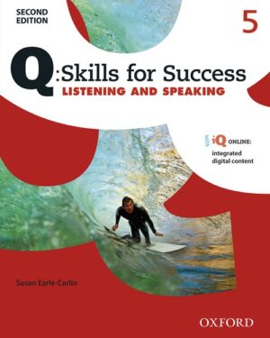 [COMBO] Q: Skills for Success (2nd Edition) Listening & Speaking 5 – PDF, Resources