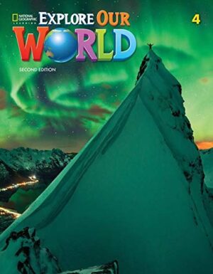 [COMBO] Explore Our World (Second Edition) 4 – High Quality PDF, Resources