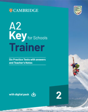 [COMBO] A2 Key for Schools Trainer 2 [High Quality PDF + Resources]