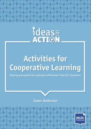 [COMBO] Ideas in Action – Activities for Cooperative Learning