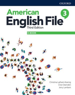 [COMBO] American English File (Third Edition) 3 [High Quality PDF + Resources]