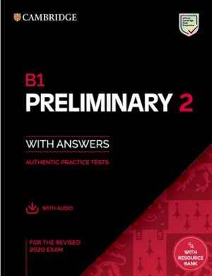 [COMBO] B1 Preliminary 2 With Answers Authentic Practice Tests for the revised 2020 exam