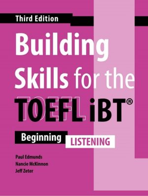 [COMBO] Building Skills for the TOEFL iBT (Third Edition) Listening – High Quality PDF, Resources