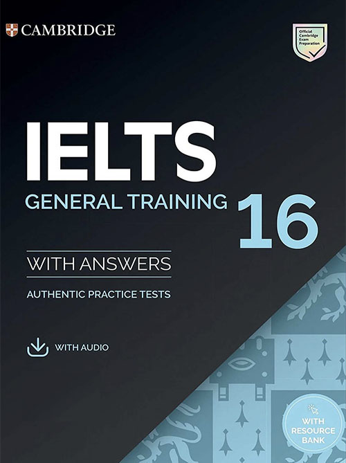 Cambridge IELTS 16 General Training