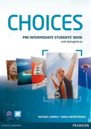[COMBO] Choices Pre-Intermediate [Original PDF + Resources]