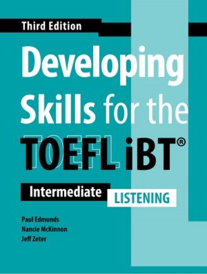 [COMBO] Developing Skills for the TOEFL iBT (Third Edition) Listening – High Quality PDF, Resources