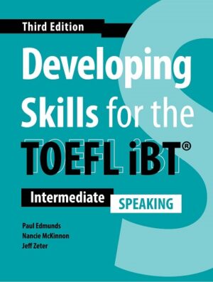 [COMBO] Developing Skills for the TOEFL iBT (Third Edition) Speaking – High Quality PDF, Resources
