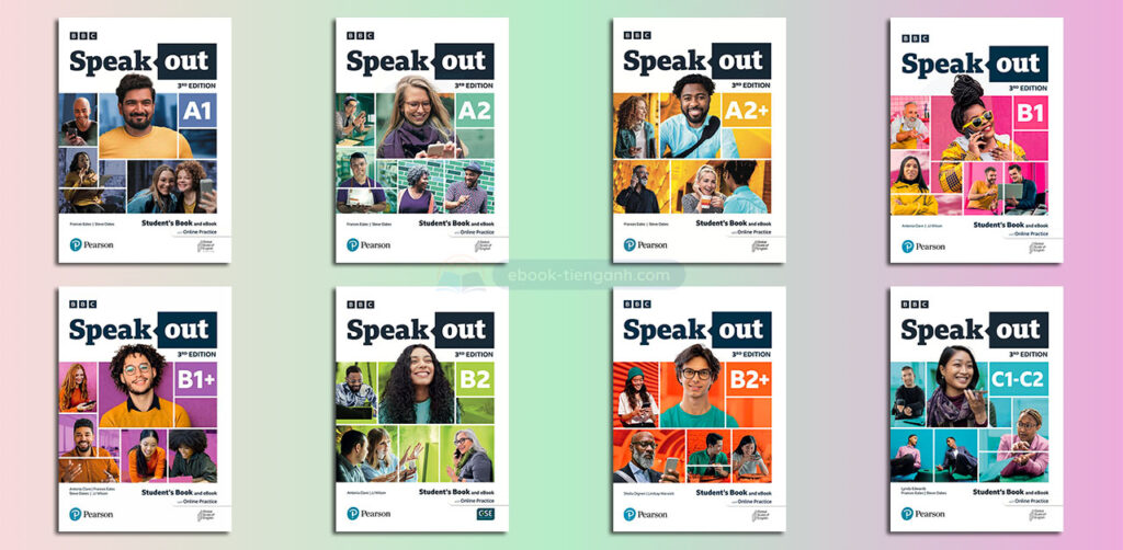 [TRỌN BỘ FILE MỀM] Pearson Speakout 3rd Edition Pdf Audio Video 2023 (A1 / C2)
