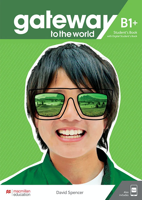 Gateway to The World B1+ Student's Book