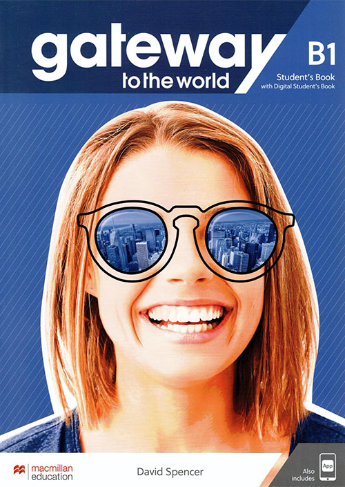 Gateway to The World B1 Student's Book