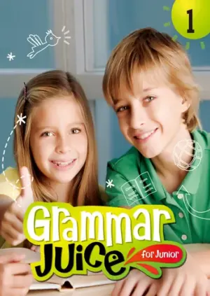 [COMBO] Grammar Juice for Junior 1 [HQ PDF + Resources]