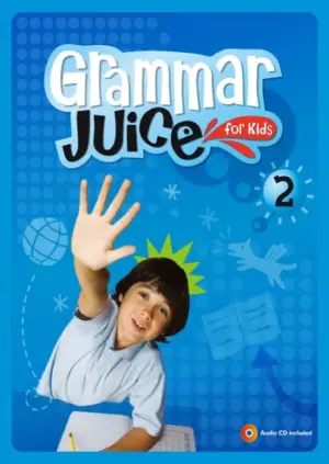 [COMBO] Grammar Juice for Kids 2 [HQ PDF + Resources]