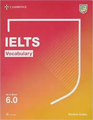 [COMBO] IELTS Vocabulary up to Band 6.0 – PDF, Audio