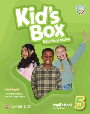 [COMBO] Kid’s Box New Generation (British English) 5 – PDF, Resources
