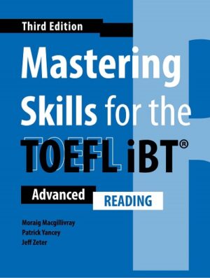 [COMBO] Mastering Skills for the TOEFL iBT (Third Edition) Reading – High Quality PDF, Resources