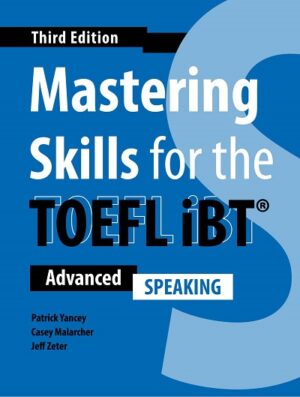 [COMBO] Mastering Skills for the TOEFL iBT (Third Edition) Speaking – High Quality PDF, Resources