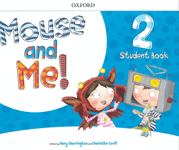 Mouse and Me 2 Student's Book