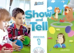 [COMBO] Oxford Discover Show and Tell 1 [High Quality PDF + Resources]
