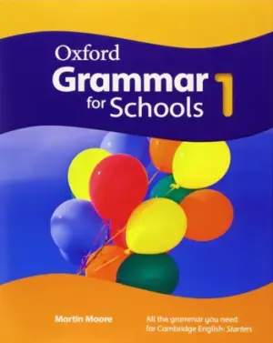 [COMBO] Oxford Grammar For Schools 1 [High Quality PDF + Resources]