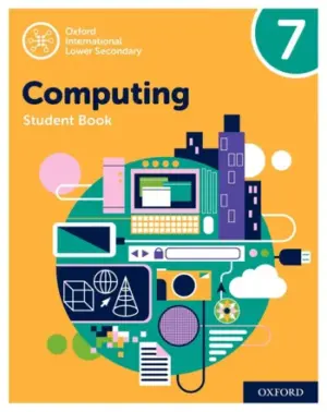 [COMBO] Oxford International Lower-Secondary Computing 7 [HQ PDF]