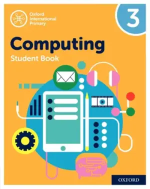 [COMBO] Oxford International Primary Computing 3 [HQ PDF + Resources]