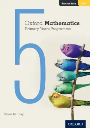 [COMBO] Oxford Mathematics Primary Years Programme 5 [Original PDF]
