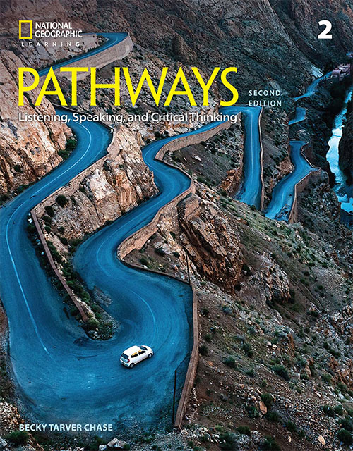 Pathways 2ed 2 Listening, Speaking, and Critical Thinking