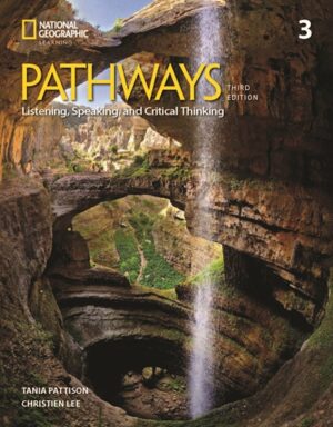 [COMBO] Pathways (Third Edition) 3 Listening, Speaking, and Critical Thinking