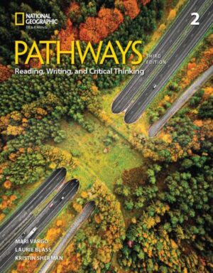 [COMBO] Pathways (Third Edition) 2 Reading, Writing, and Critical Thinking