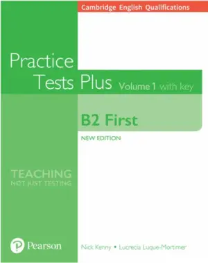 [COMBO] Practice Tests Plus B2 First (New Edition) Volume 1 [Download Full PDF + Resources]