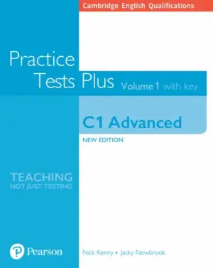 [COMBO] Practice Tests Plus C1 Advanced (New Edition) Volume 1 [Download Full PDF + Resources]