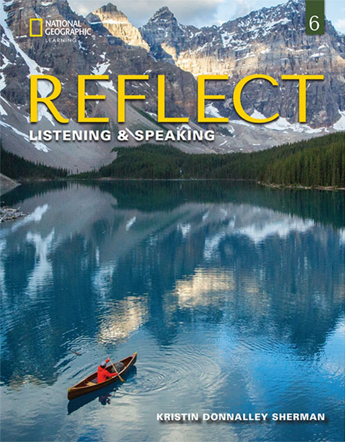 Reflect Listening & Speaking 6 Student's Book