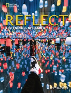 [COMBO] Reflect Listening & Speaking Level 1 (High Quality PDF, Resources)
