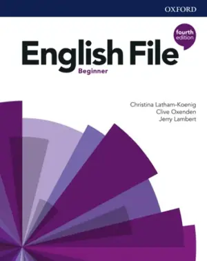 [COMBO] English File (Fourth Edition) Beginner [High Quality PDF + Resources]