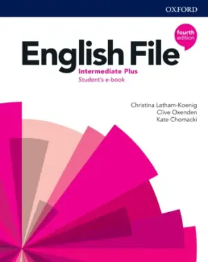 [COMBO] English File (Fourth Edition) Intermediate Plus [High Quality PDF + Resources]