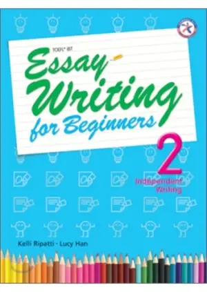 [COMBO] Essay Writing for Beginners 2 Independent [High Quality PDF + Resouces]
