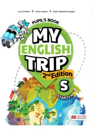 [COMBO] My English Trip, 2nd Edition Starter [High Quality PDF + Resources]