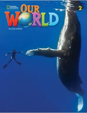 [COMBO] Our World 2, Second Edition (British English) [Original PDF + Resources]