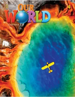 [COMBO] Our World 4, Second Edition (British English) [Original PDF + Resources]