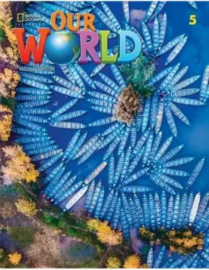 [COMBO] Our World 5, Second Edition (British English) [Original PDF + Resources]