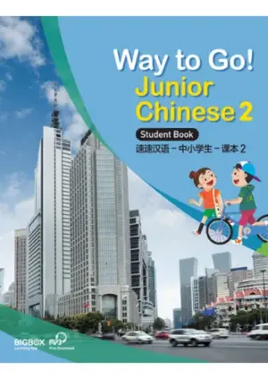 [COMBO] Way to Go! Junior Chinese 2 [High Quality PDF + Resources]