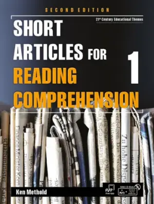 [COMBO] Short Articles for Reading Comprehension 2e 1 [HQ PDF + Resources]