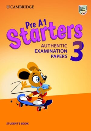 [COMBO] Starters Pre-A1 Authentic Examination Papers 3 – PDF, Audio
