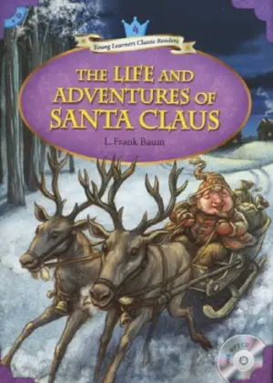 [COMBO] The Life and Adventures of Santa Claus [HQ PDF + Resources]