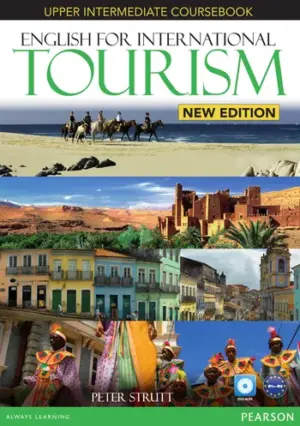 [COMBO] English for International Tourism (New Edition) Upper-intermediate [HQ PDF + Resources]