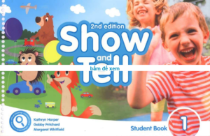 [DOWNLOAD PDF] Show and Tell 1 Student Book 2nd Edition (ĐANG GIẢM GIÁ) [1]
