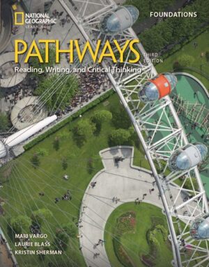 [COMBO] Pathways (Third Edition) Foundations Reading, Writing, and Critical Thinking